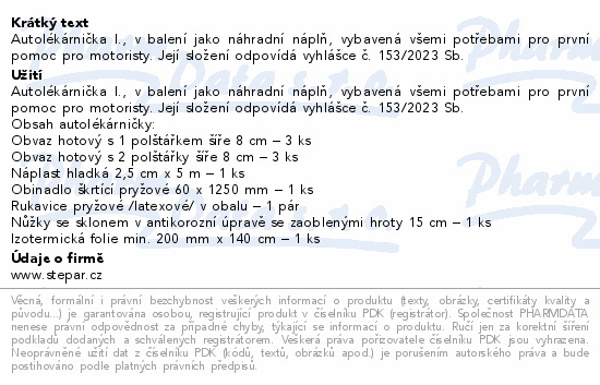 Autolékárna I. náplň vyhláška č.153/2023 Sb.